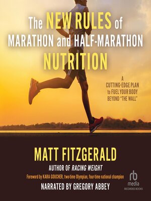 cover image of The New Rules of Marathon and Half-Marathon Nutrition